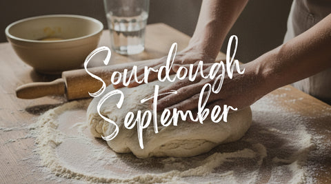 Bake Your Best Loaf Yet: Flours for Sourdough September